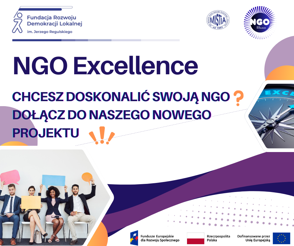 Trwa rekrutacja do projektu NGO Excellence - wspieranie jakości i dostępności usług świadczonych przez organizacje pozarządowe